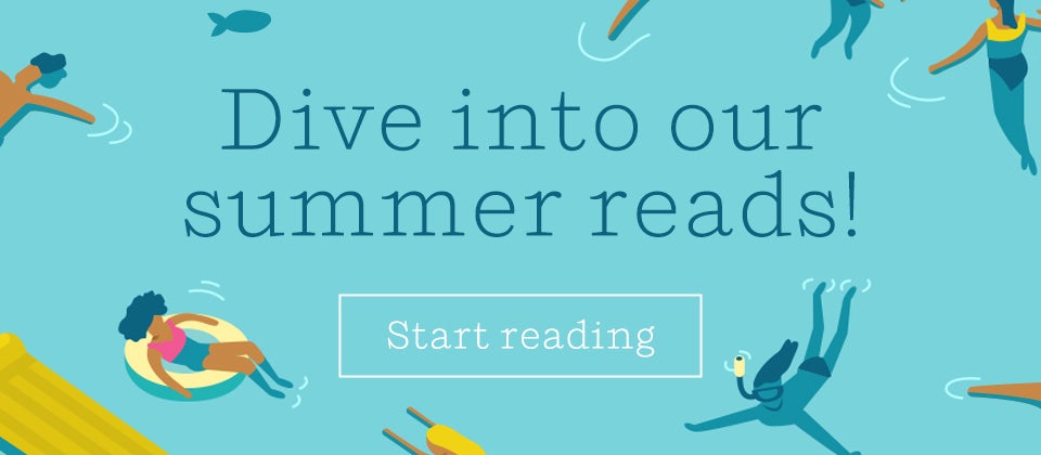 Berkley summer reads. Dive into our summer reads.