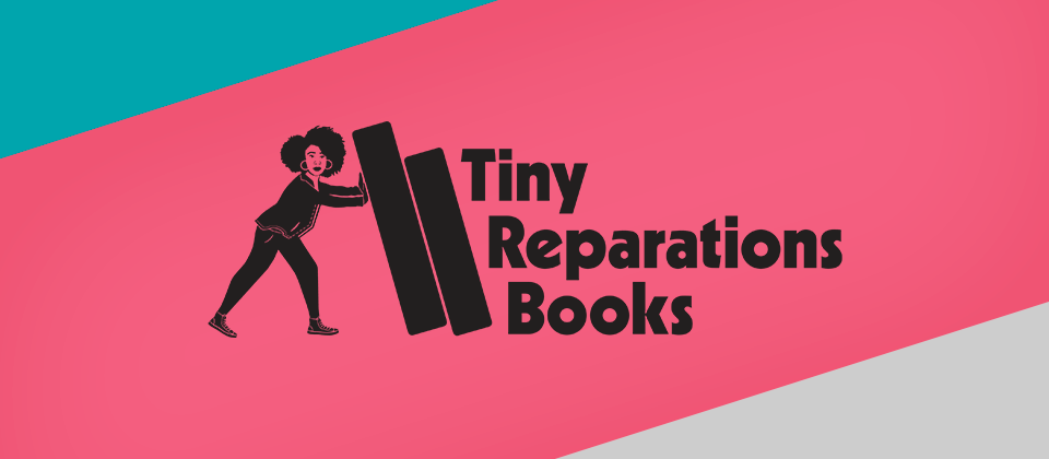Tiny Reparations Books logo over a multi-colored geometric background,